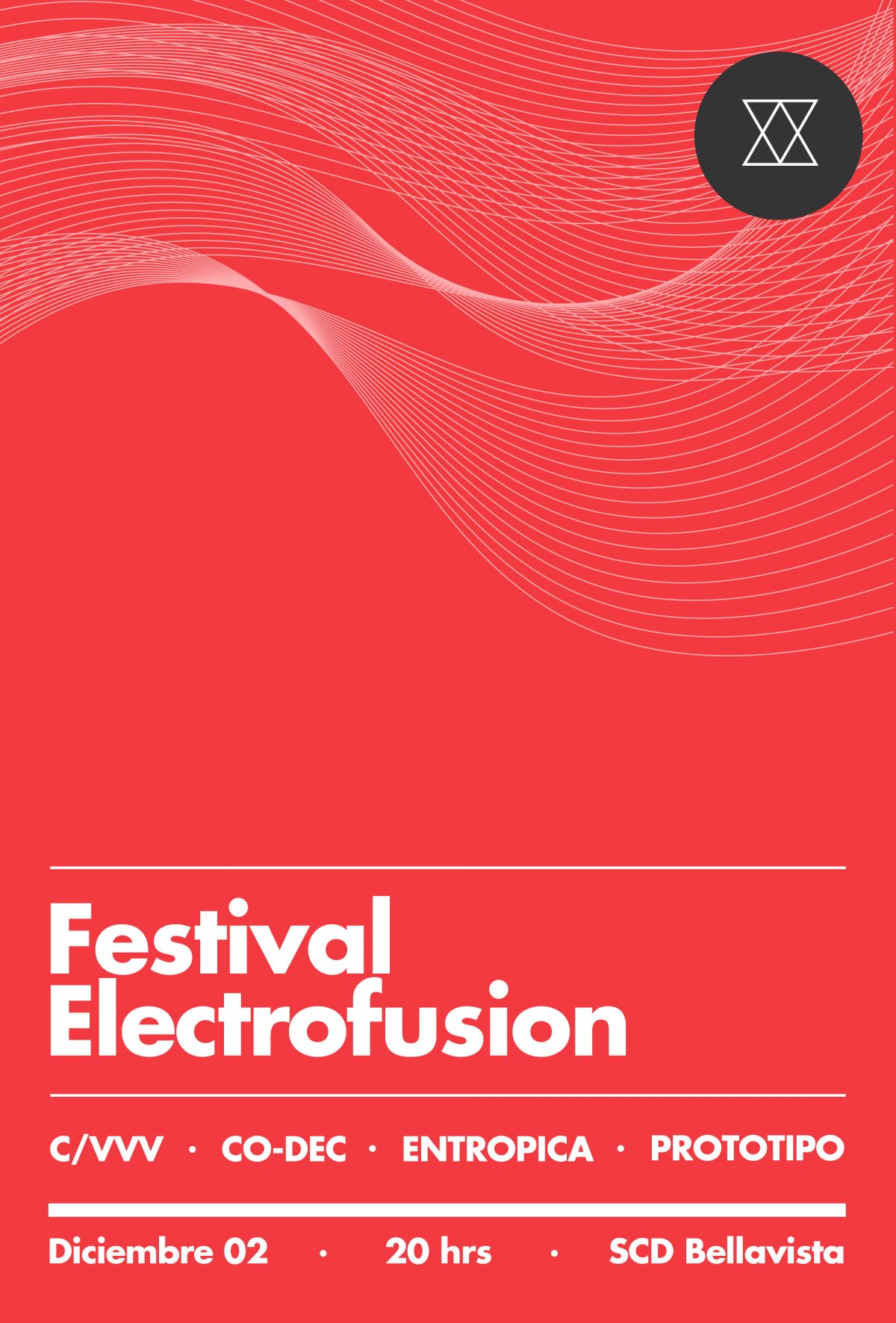 FESTIVAL ELECTROFUSION / 02 de DICIEMBRE 2016