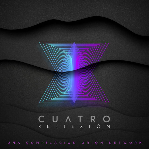 CUATRO: Reflexión