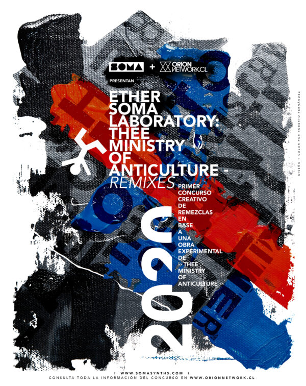 CONCURSO CREATIVO – ETHER SOMA LABORATORY: “Thee Ministry of Anticulture – Remixes”